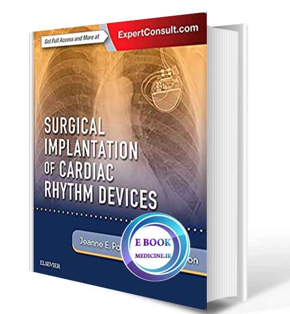 دانلود کتاب Surgical Implantation of Cardiac Rhythm Devices2018( PDF)